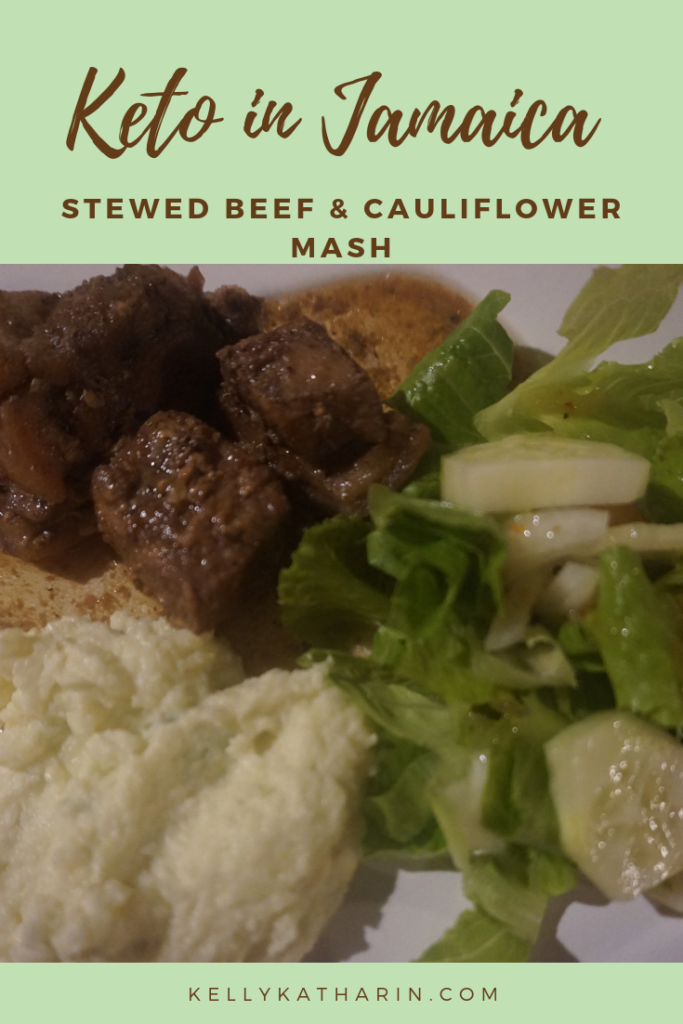 Keto in Jamaica: stewed beef and cauliflower mash