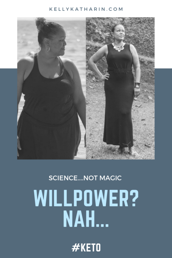 Losing weight on keto is not about willpower. 